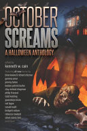 October Screams: A Halloween Anthology