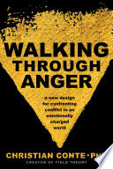 Walking Through Anger