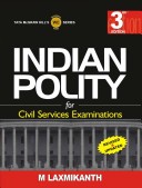 Indian Polity for UPSC Examination,3e