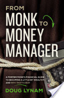 From Monk to Money Manager
