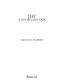 "Jeh", a life of J.R.D. Tata