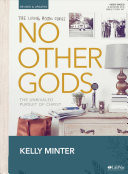 No Other Gods Bible Study Book