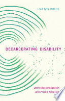 Decarcerating Disability