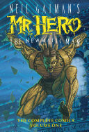 Neil Gaiman's Mr. Hero Complete Comics Vol. 1