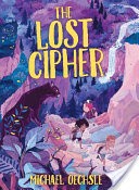 The Lost Cipher