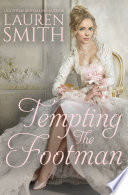 Tempting the Footman