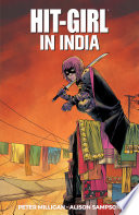 Hit-Girl Vol. 6: In India