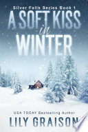 A Soft Kiss in Winter