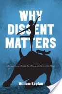 Why Dissent Matters
