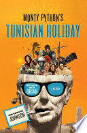 Monty Python's Tunisian Holiday