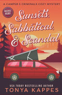 Sunsets, Sabbatical and Scandal