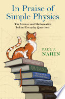 In Praise of Simple Physics