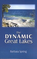 The Dynamic Great Lakes