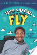 This Kid Can Fly: It's About Ability (NOT Disability)