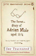 The Secret Diary of Adrian Mole Aged 13 3/4 30th Anniversary Ed
