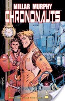 Chrononauts vol 1
