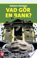 Vad gr en bank?