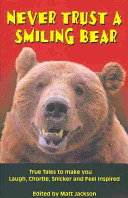 Never Trust a Smiling Bear