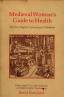 Medieval Woman's Guide to Health
