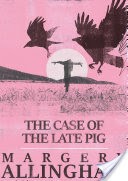 The Case of the Late Pig