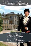 Mr. Darcy to the Rescue