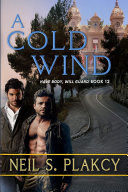 A Cold Wind (Have Body Will Guard Book 8)
