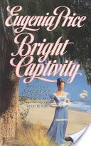 Bright Captivity