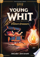 Young Whit and the Traitor's Treasure