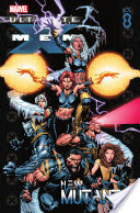 Ultimate X-Men Vol. 8