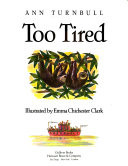 Too Tired
