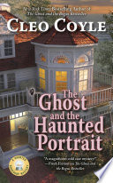 The Ghost and the Haunted Portrait