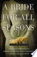 A Bride for All Seasons