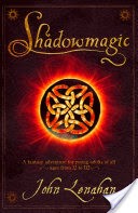 Shadowmagic (Shadowmagic, Book 1)