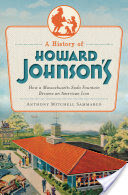 A History of Howard Johnson's