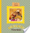 Goldilocks and the Three Bears