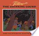 Follow the Drinking Gourd