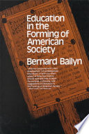 Education in the Forming of American Society