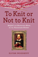 To Knit or Not to Knit
