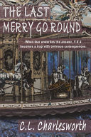 The Last Merry Go Round