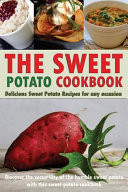 The Sweet Potato Cookbook