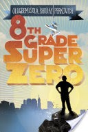 Eighth-Grade Superzero