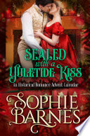 Sealed with a Yuletide Kiss