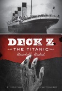 Deck Z - The Titanic