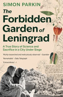The Forbidden Garden of Leningrad