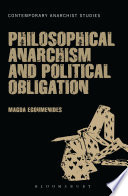 Philosophical Anarchism and Political Obligation