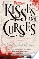 Fierce Reads: Kisses and Curses