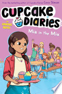 Mia in the Mix The Graphic Novel