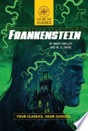 Frankenstein: Your Classics. Your Choices