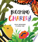 Becoming Charley