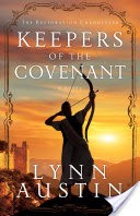 Keepers of the Covenant (The Restoration Chronicles Book #2)